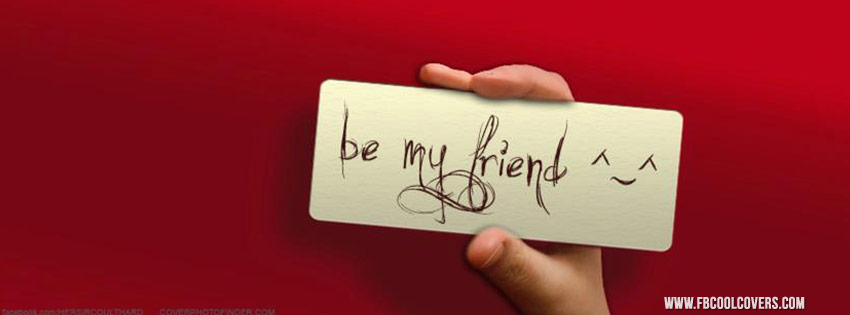 be my friend fb cover