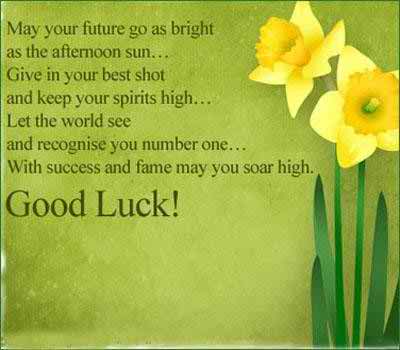 good luck best wishes