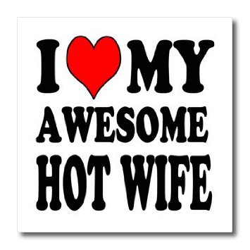 i love my sweet hot wife