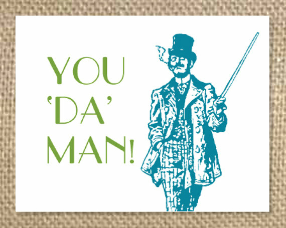 you da man father's day card